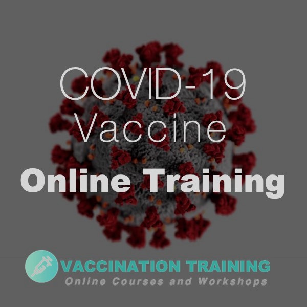 COVID-19 Vaccine Training – Online Course Online